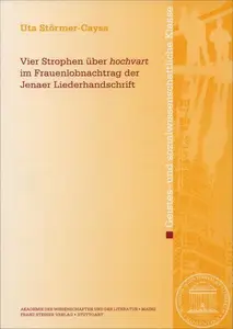 Vier Strophen über hochvart im Frauenlobnachtrag der Jenaer Liederhandschrift