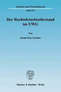 Der Rechtsbruchtatbestand im UWG