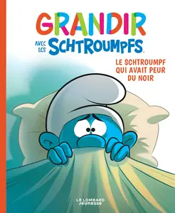 Grandir Avec Les Schtroumpfs - Tome 1