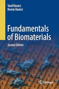 Fundamentals of Biomaterials (2nd Edition)