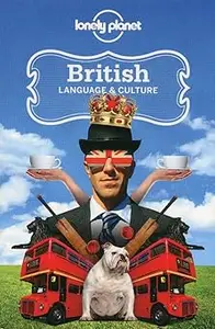 Lonely Planet British Language & Culture 3