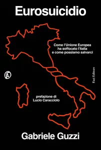 Eurosuicidio - Gabriele Guzzi