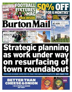 Burton Mail - 11 August 2025