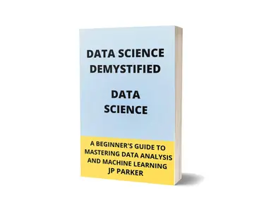 DATA SCIENCE DEMYSTIFIED