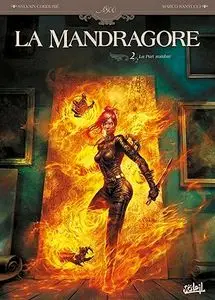 La mandragore (Cordurié/Santucci) - Tome 2 - La Part sombre