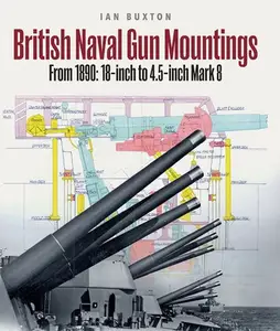 British Naval Gun Mountings