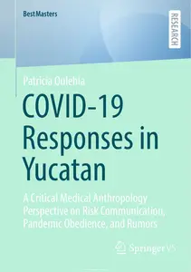 COVID-19 Responses in Yucatan