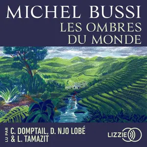 Michel Bussi, "Les ombres du monde"
