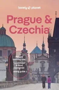 Lonely Planet Prague & Czechia, 14th Edition