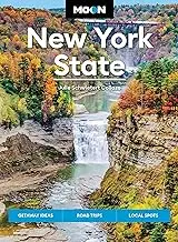 Moon New York State: Getaway Ideas, Road Trips, Local Spots (Moon U.S. Travel Guide)