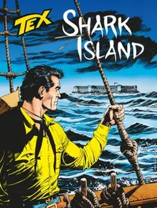 Tex Willer N.789 - Shark Island (SBE Luglio 2026)