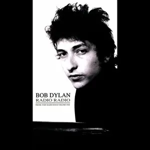 VA - Bob Dylan Presents: Radio Radio, Theme Time Radio Hour Vol.1 (2012)