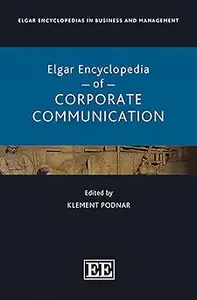 Elgar Encyclopedia of Corporate Communication