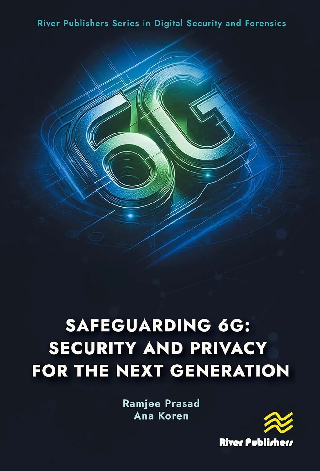 Safeguarding 6G: Security and Privacy for the Next Generation