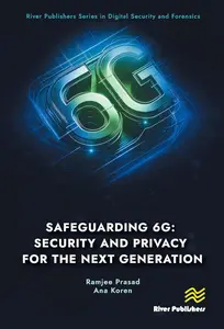 Safeguarding 6G: Security and Privacy for the Next Generation