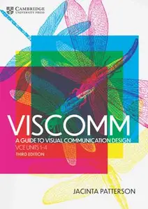 Viscomm: A Guide to Visual Communication Design VCE Units 1-4, 3rd Edition