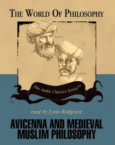 Avicenna and Medieval Muslim Philosophy (World of Philosophy) [Audiobook]