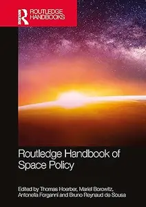 Routledge Handbook of Space Policy