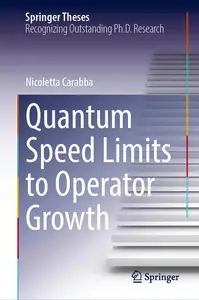 Quantum Speed Limits to Operator Growth (Springer Theses)