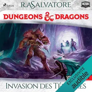 R.A. Salvatore, "nvasion des Ténèbres: L'Héritage du Drow 3"