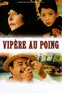 Vipère au poing / Viper in the Fist (2004) [Dual Audio]