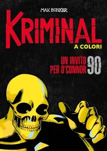 Kriminal 090 A Colori - Un invito per O'Connor (RCS 2022-05)