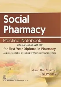 Social Pharmacy Practical Notebook for First Year Diploma in Pharmacy