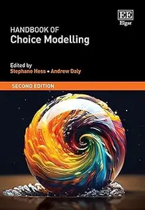 Handbook of Choice Modelling: Second Edition Ed 2
