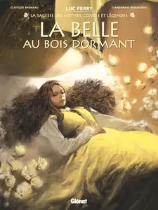 La Sagesse Des Mythes - La Belle Au Bois Dormant