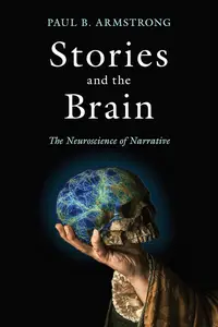 Stories and the Brain – The Neuroscience of Narrative
