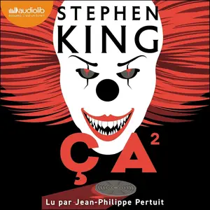 Stephen King, "Ça", tome 2