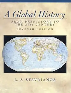 A Global History: From Prehistory to the 21st Century  Ed 7