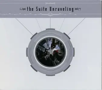 The Suite Unraveling - The Suite Unraveling (2014)