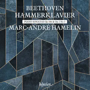 Marc-André Hamelin - Beethoven: Piano Sonatas, Op. 2/3 & 106 (2024)