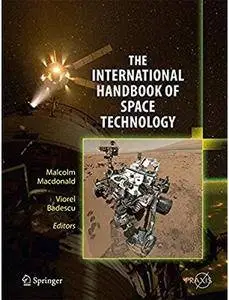 The International Handbook of Space Technology [Repost]