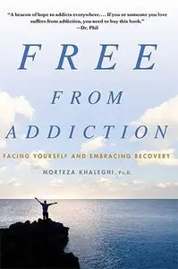 Free from Addiction: Facing Yourself and Embracing Recovery (repost)