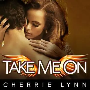 «Take Me On» by Cherrie Lynn
