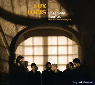 Jean-Paul Rigaud, Ensemble Beatus - Lux Lucis (2019)