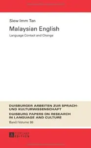Malaysian English: Language Contact and Change (repost)