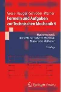 Formeln und Aufgaben zur Technischen Mechanik 4 (Auflage: 2) [Repost]
