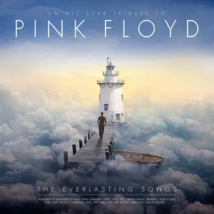 V.A. - The Everlasting Songs: An All Star Tribute To Pink Floyd (2015)