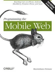 Programming the Mobile Web (repost)