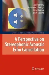 A Perspective on Stereophonic Acoustic Echo Cancellation