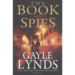 Gayle Lynds, "The Book of Spies"