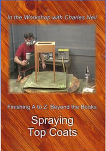 Finishing A to Z Part 8: Spraying Top Coats