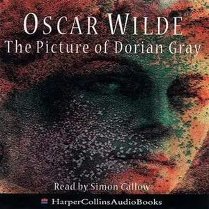 «The Picture of Dorian Gray» by Oscar Wilde