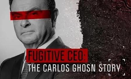 Fugitive: The Curious Case of Carlos Ghosn (2022)