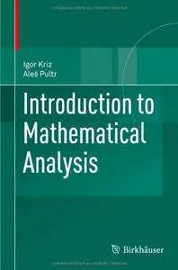 Introduction to Mathematical Analysis (Repost)