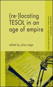 (Re) locating TESOL in an Age of Empire
