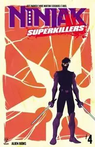 Ninjak - Superkillers 004 (2024) (digital) (Son of Ultron-Empire)